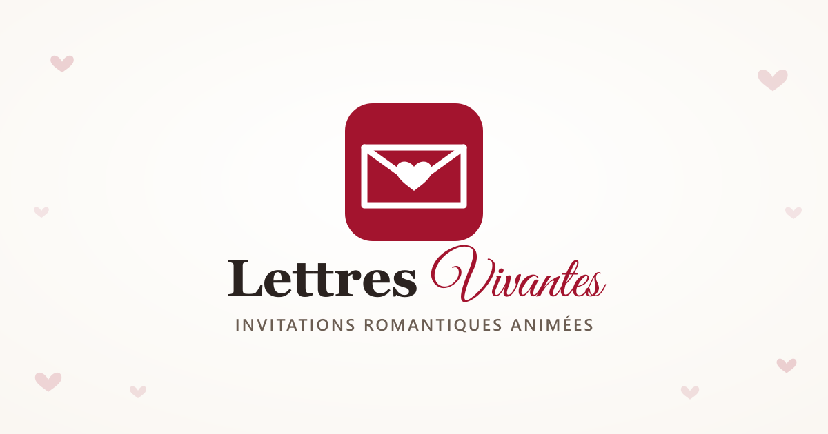 Lettres Vivantes — invitations romantiques animées